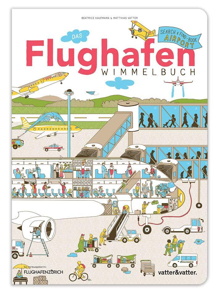 Cover: 9783952480113 | Das Flughafen Wimmelbuch | Beatrice Kaufmann | Buch | 16 S. | Deutsch