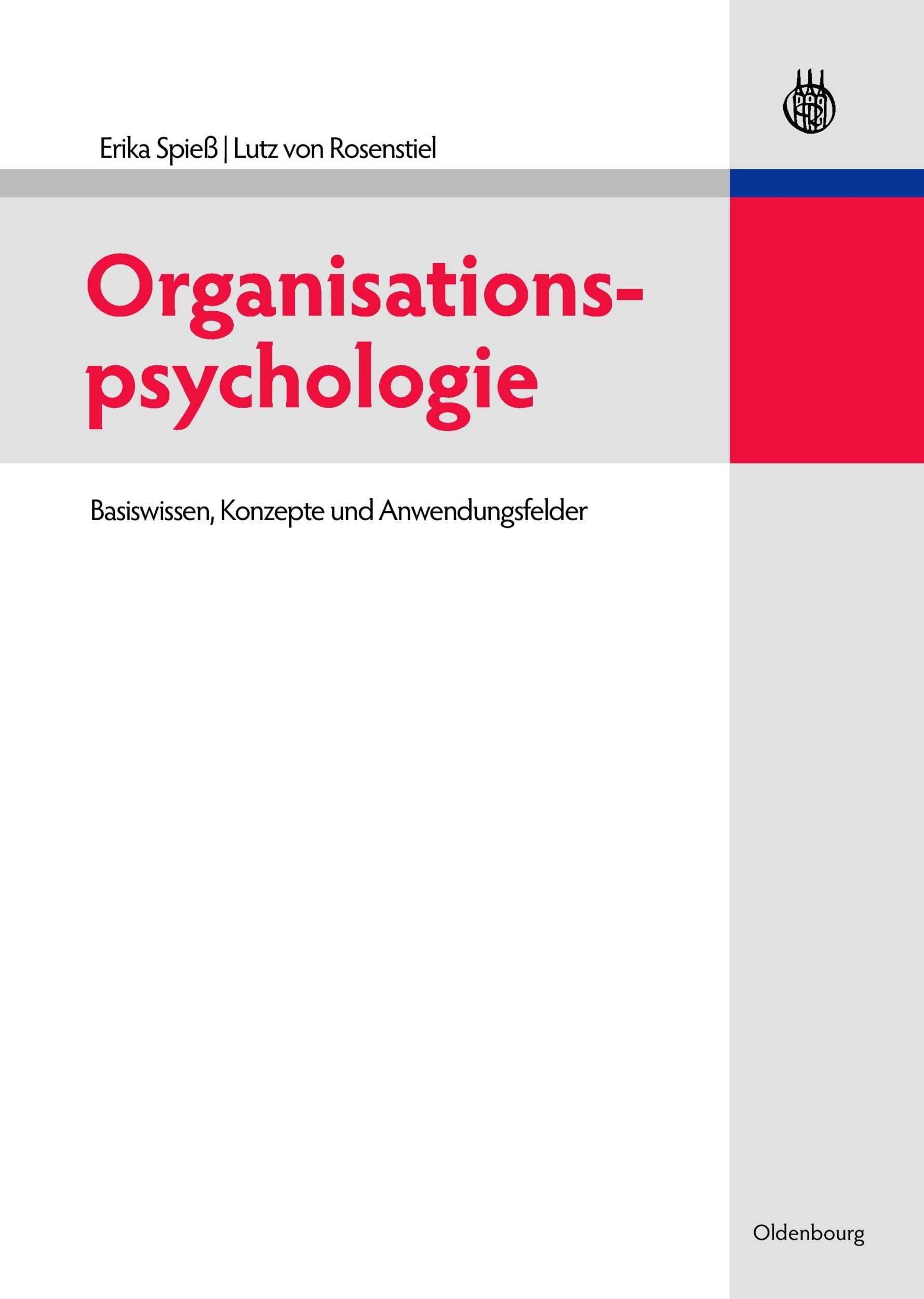 Cover: 9783486583397 | Organisationspsychologie | Basiswissen, Konzepte und Anwendungsfelder