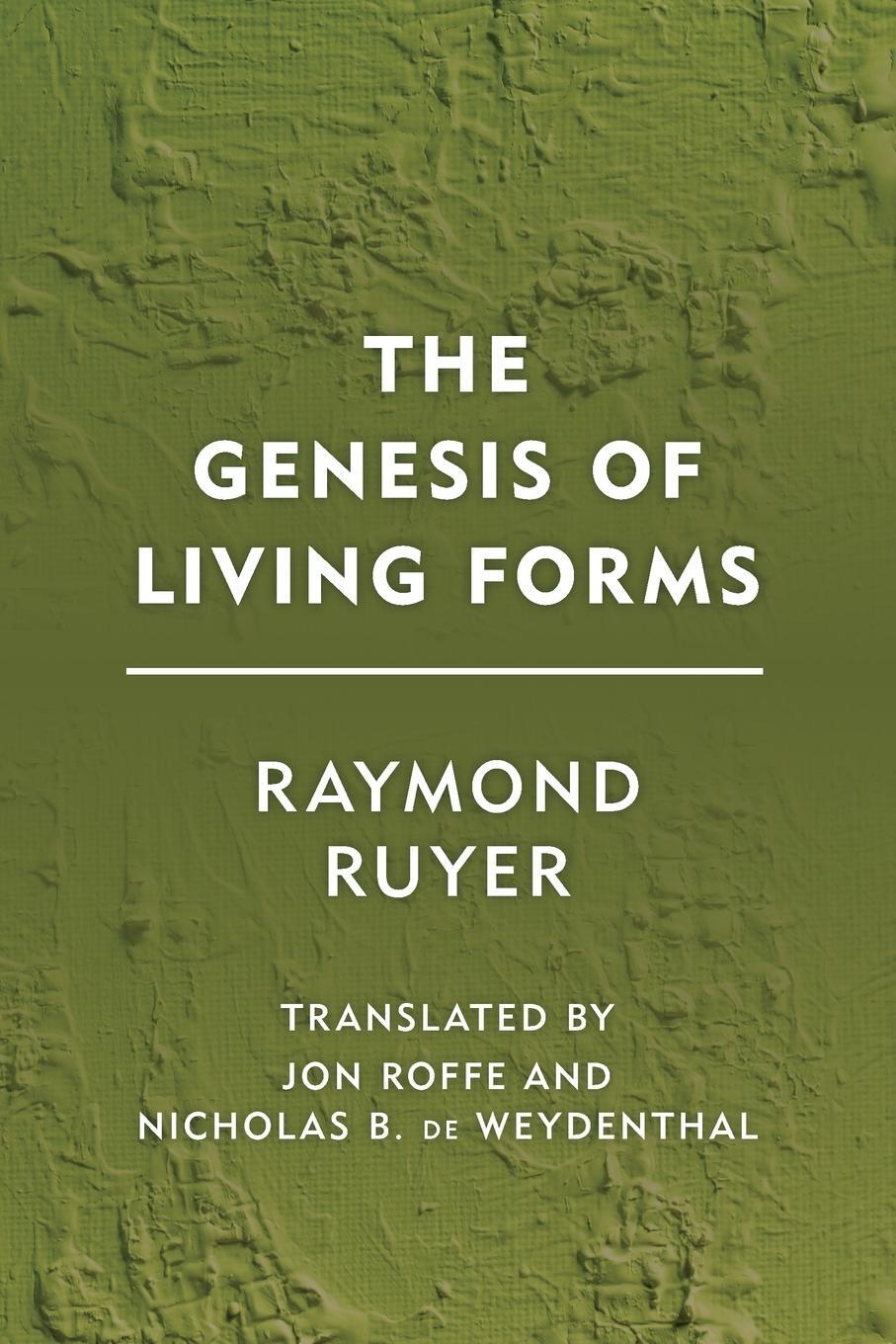 Cover: 9781786600882 | The Genesis of Living Forms | Raymond Ruyer | Taschenbuch | Paperback