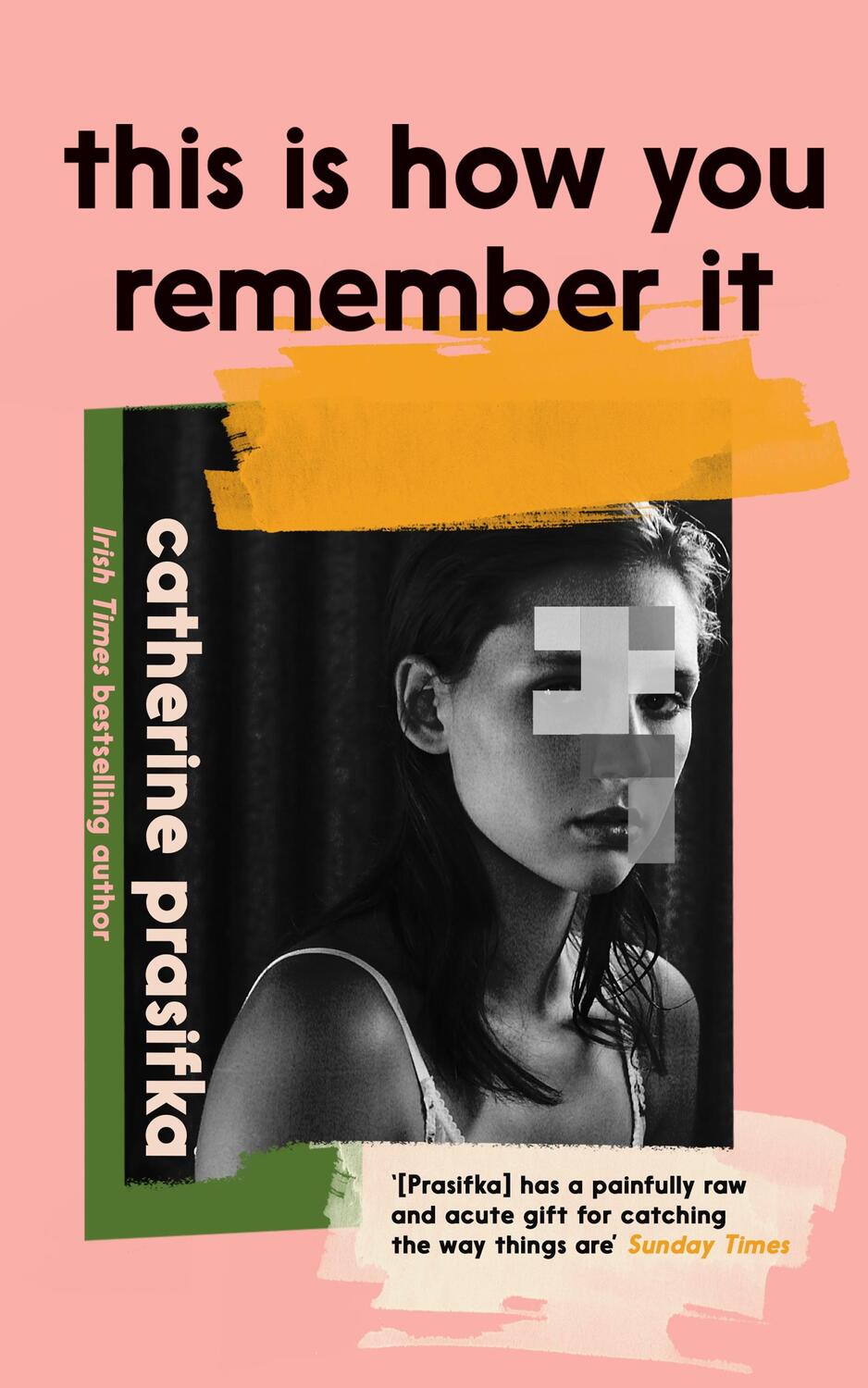 Cover: 9781805301028 | This Is How You Remember It | Catherine Prasifka | Taschenbuch | 2024