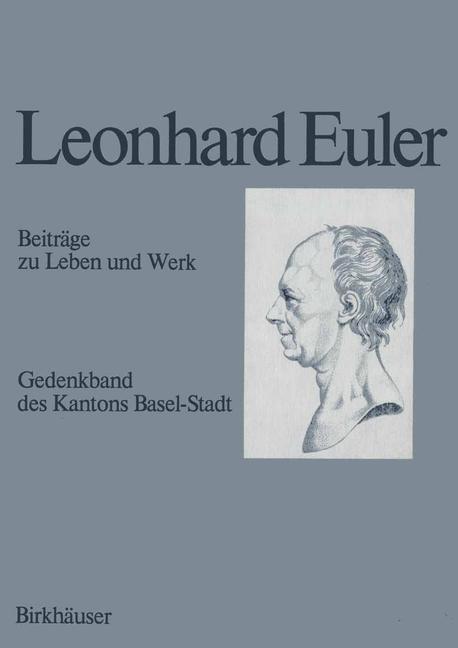 Cover: 9783034893510 | Leonhard Euler 1707¿1783 | Beiträge zu Leben und Werk | E. A. Fellmann