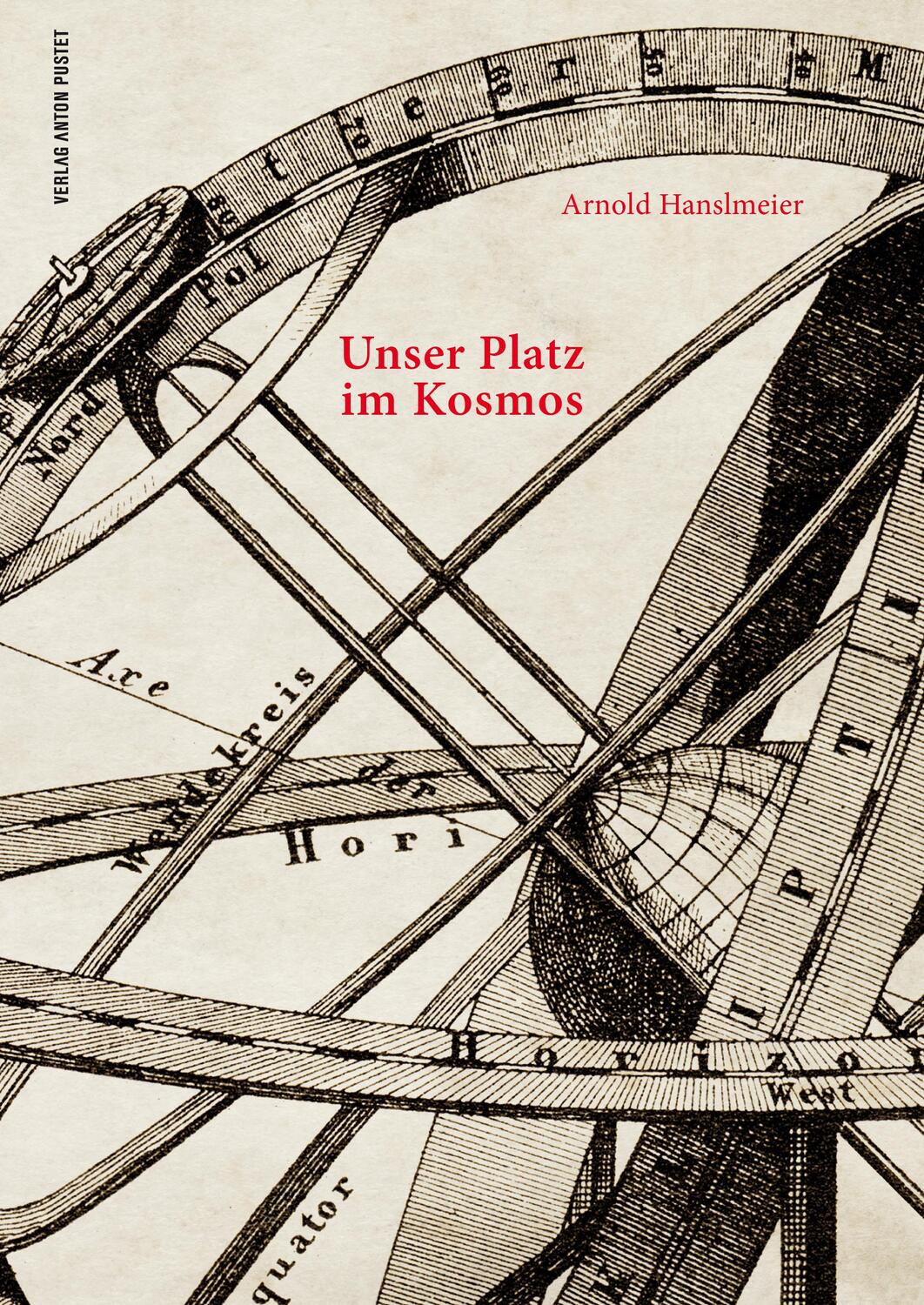 Cover: 9783702509521 | Unser Platz im Kosmos | Hanslmeier Arnold | Buch | Deutsch | 2019