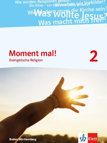 Cover: 9783120070689 | Moment mal! / Schülerbuch 7./8. Klasse. Ausgabe Baden-Württemberg...