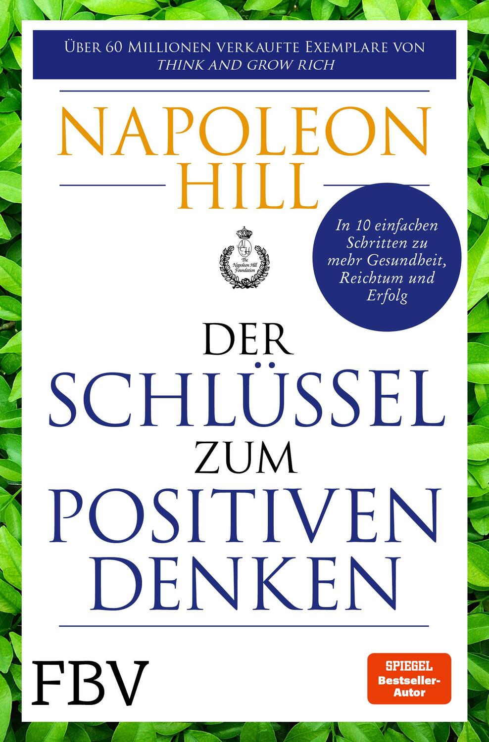 Cover: 9783959726559 | Der Schlüssel zum positiven Denken | Napoleon Hill (u. a.) | Buch