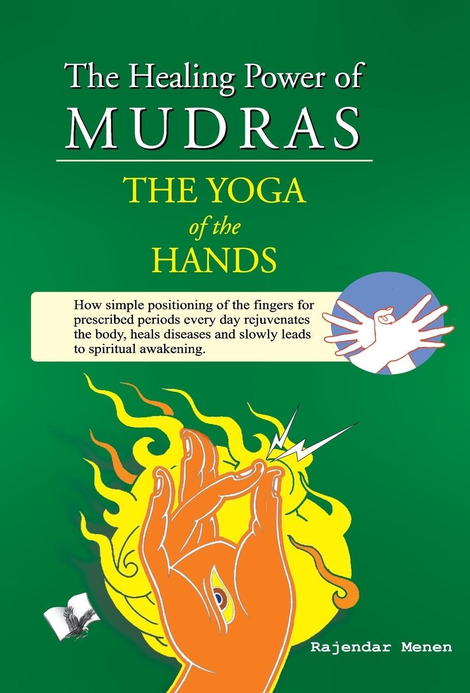 Cover: 9789381384220 | The Healing Power of Mudras | Rajendar Menen | Buch | Englisch | 2011