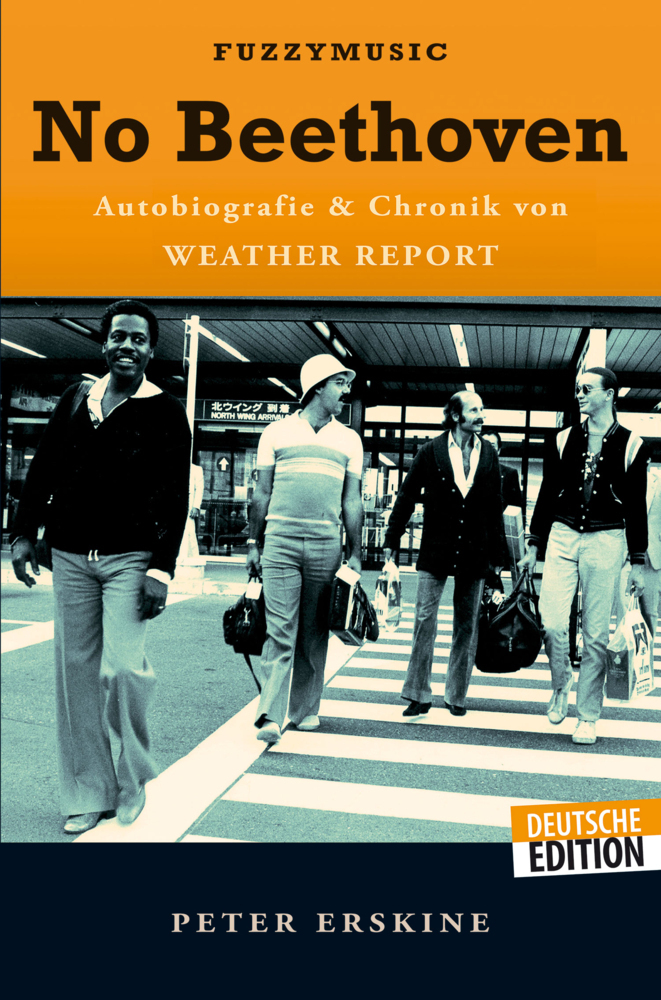 Cover: 9783943638912 | No Beethoven | Autobiografie und Chronik von Weather Report | Erskine