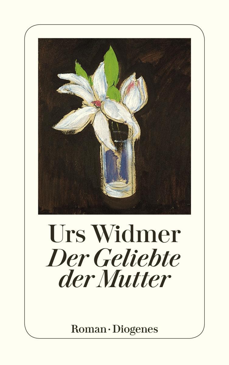 Cover: 9783257233476 | Der Geliebte der Mutter | Urs Widmer | Taschenbuch | Deutsch | 2003