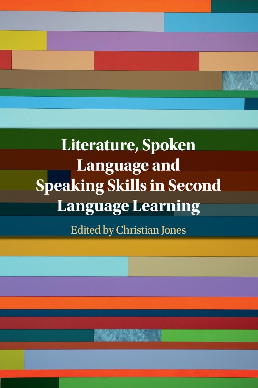 Cover: 9781108460798 | Literature, Spoken Language and Speaking Skills in Second Language...