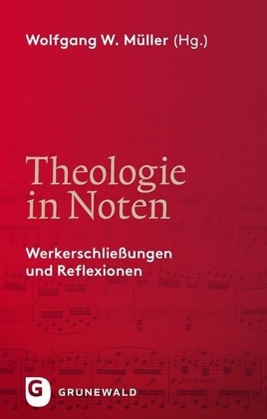 Cover: 9783786730354 | Theologie in Noten | Werkerschließungen und Reflexionen | Taschenbuch