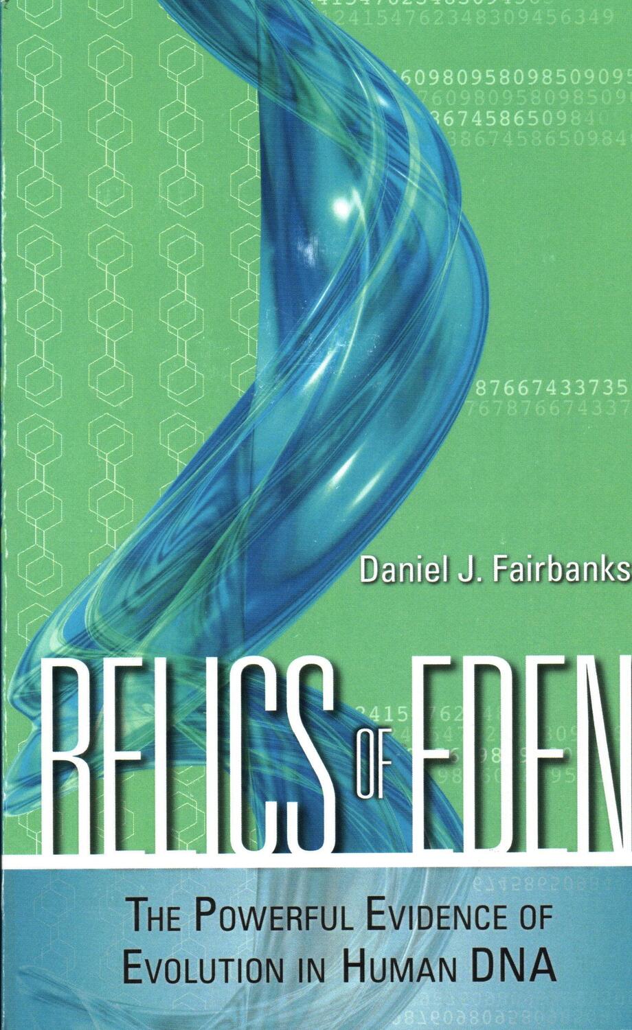 Cover: 9781616141608 | Relics of Eden | The Powerful Evidence of Evolution in Human DNA