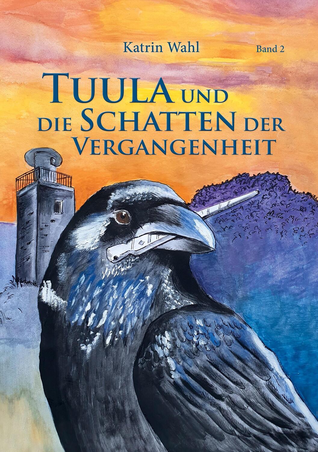Cover: 9783756295203 | Tuula und die Schatten der Vergangenheit | Katrin Wahl | Taschenbuch