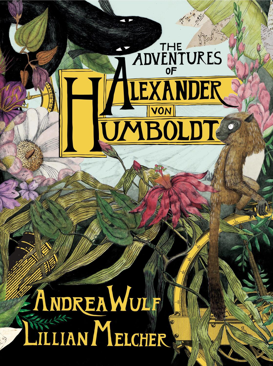 Cover: 9781524747374 | The Adventures of Alexander von Humboldt | Andrea Wulf | Buch | 2019