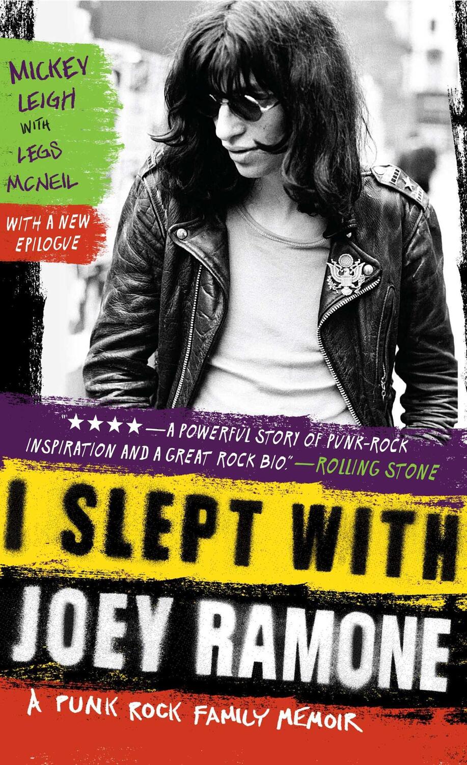 Cover: 9781439159750 | I Slept with Joey Ramone: A Punk Rock Family Memoir | Mickey Leigh