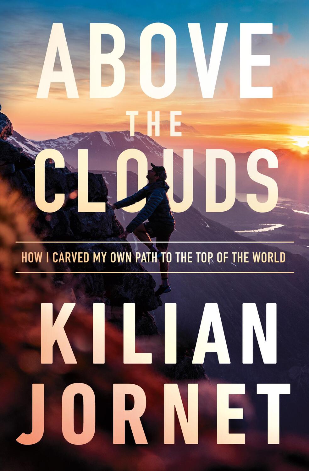 Cover: 9780008412128 | Above the Clouds | How I Carved My Own Path to the Top of the World
