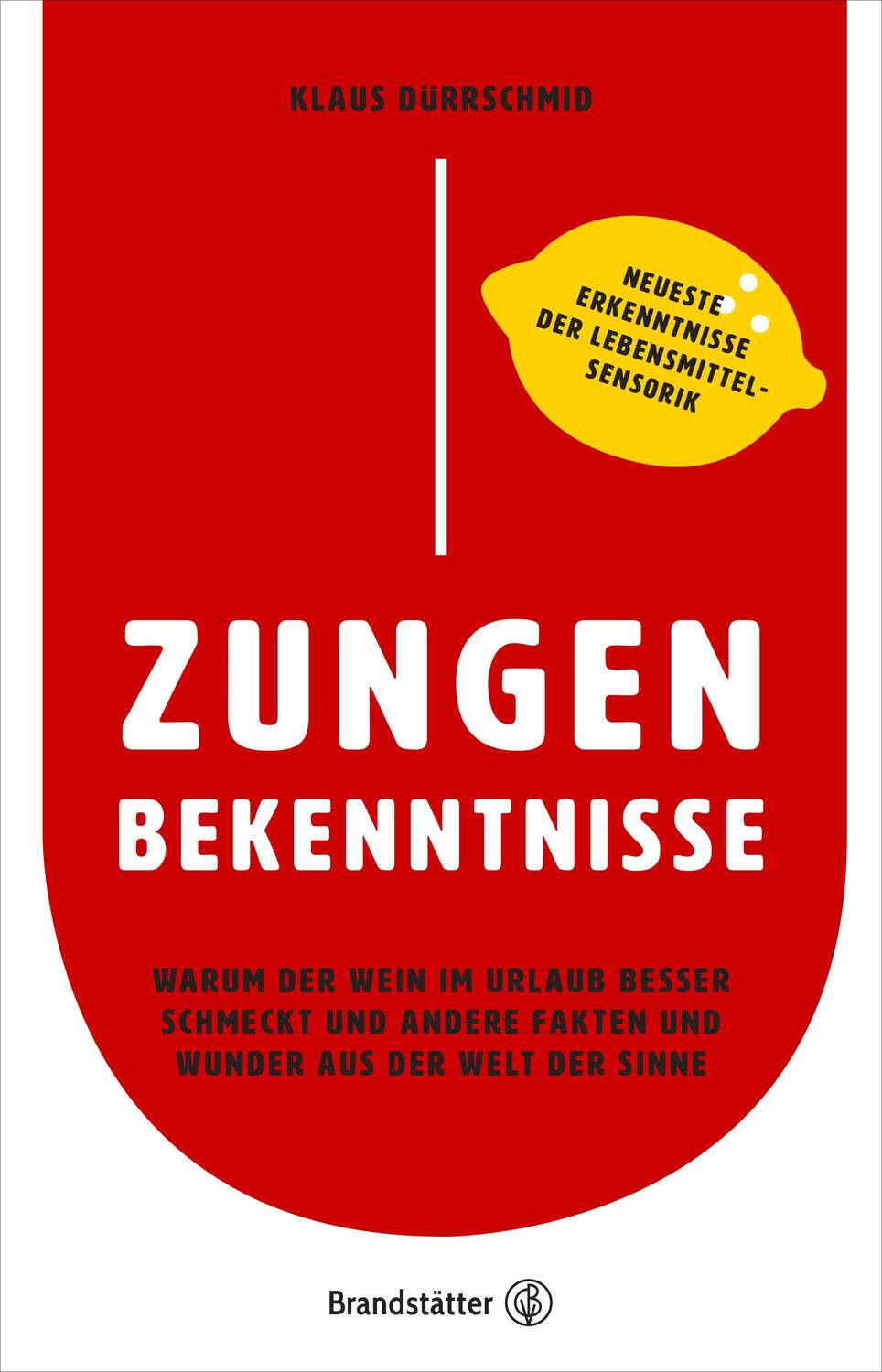Cover: 9783710602801 | Zungenbekenntnisse | Klaus Dürrschmid | Buch | Deutsch | 2020