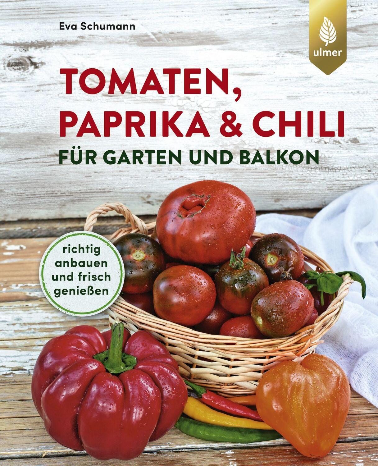 Cover: 9783818610470 | Tomaten, Paprika & Chili für Garten und Balkon | Eva Schumann | Buch
