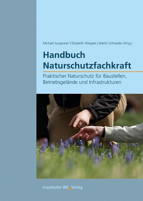 Cover: 9783738805987 | Handbuch Naturschutzfachkraft. | Michael Jungmeier (u. a.) | Buch