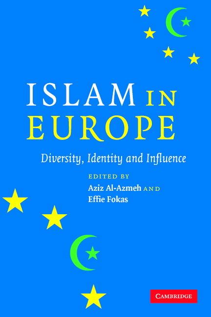 Cover: 9780521677516 | Islam in Europe | Diversity, Identity and Influence | Al-Azmeh (u. a.)