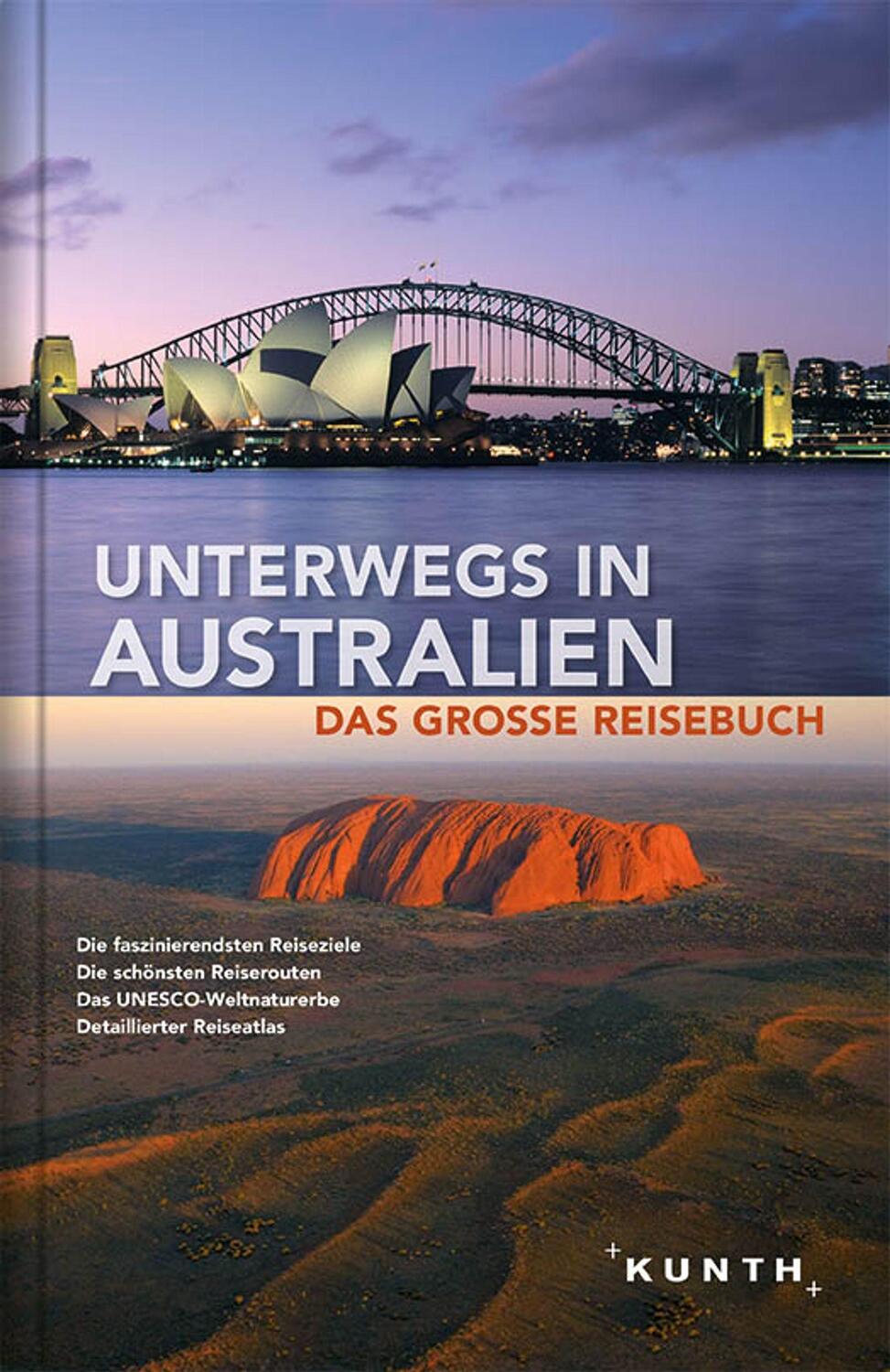 Cover: 9783899449013 | Unterwegs in Australien | Das grosse Reisebuch | Kunth Verlag | Buch