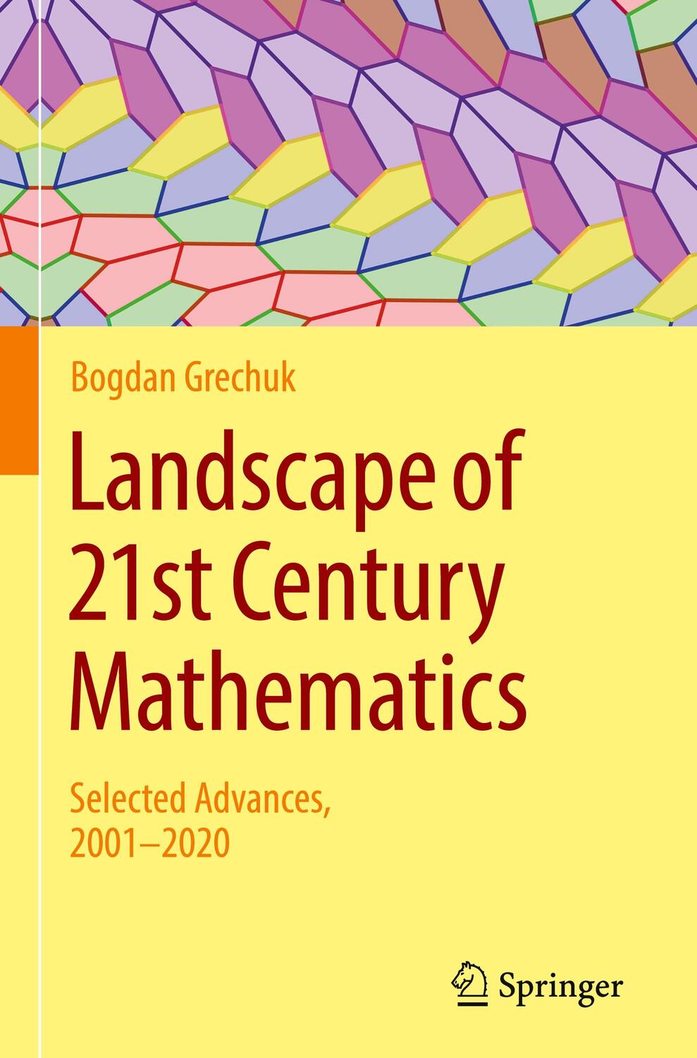 Cover: 9783030806262 | Landscape of 21st Century Mathematics | Selected Advances, 2001¿2020