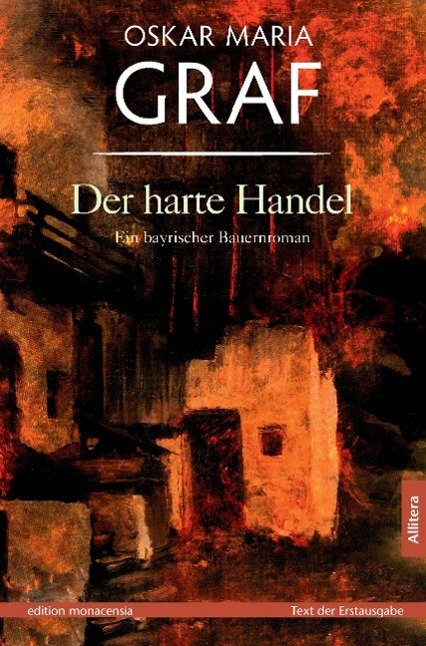 Cover: 9783869060125 | Der harte Handel | Ein bayrischer Bauernroman. Text der Erstausgabe