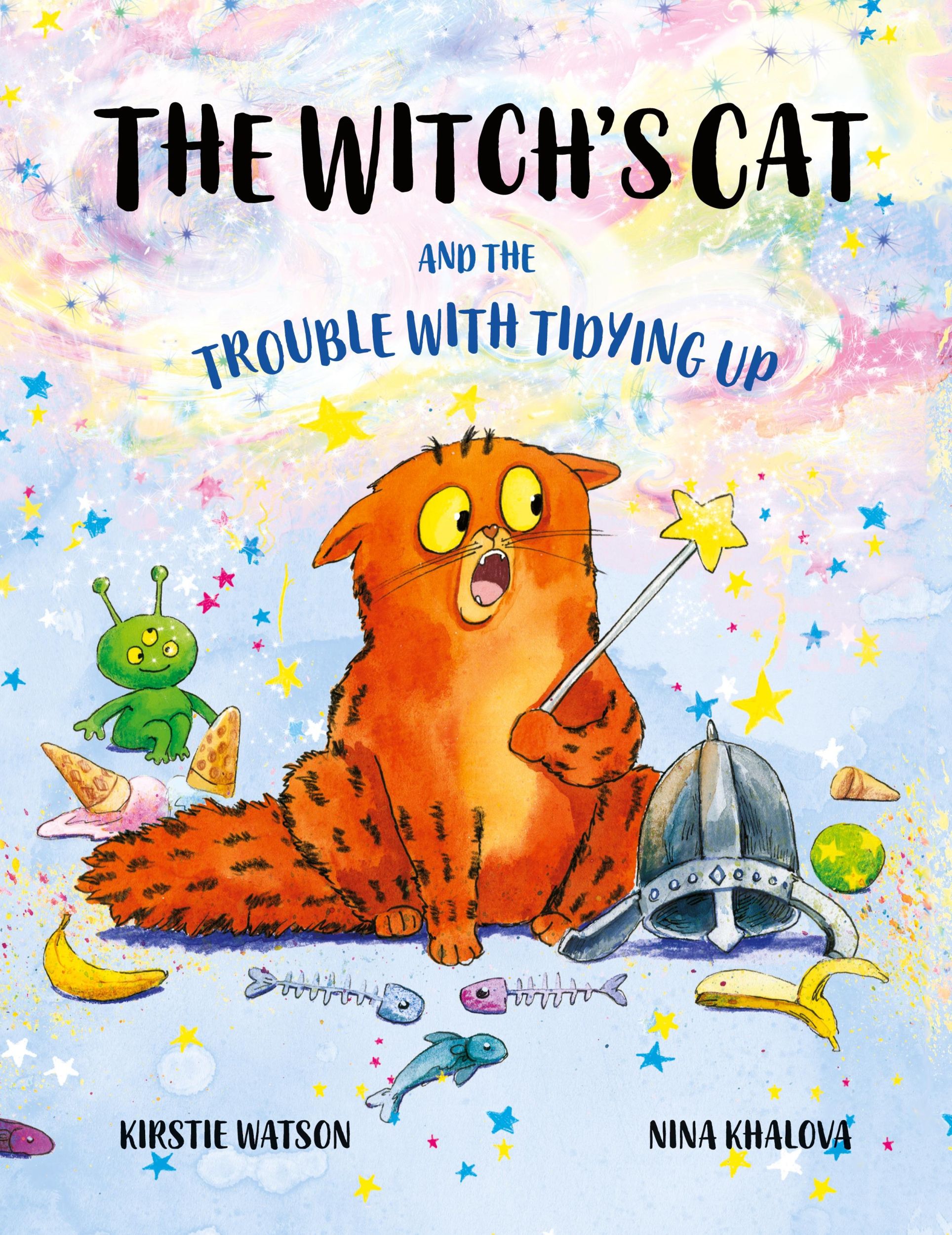 Cover: 9781914937262 | The Witch's Cat and The Trouble With Tidying Up | Kirstie Watson