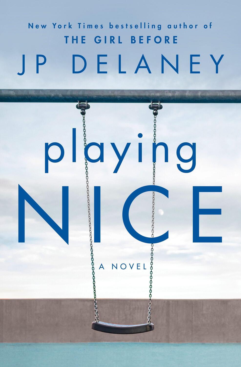 Cover: 9780593356661 | Playing Nice | A Novel | J. P. Delaney | Taschenbuch | Englisch | 2021