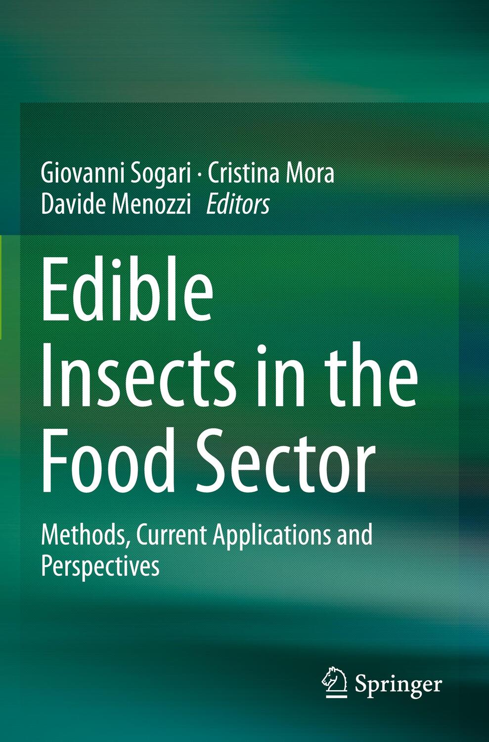 Cover: 9783030225247 | Edible Insects in the Food Sector | Giovanni Sogari (u. a.) | Buch