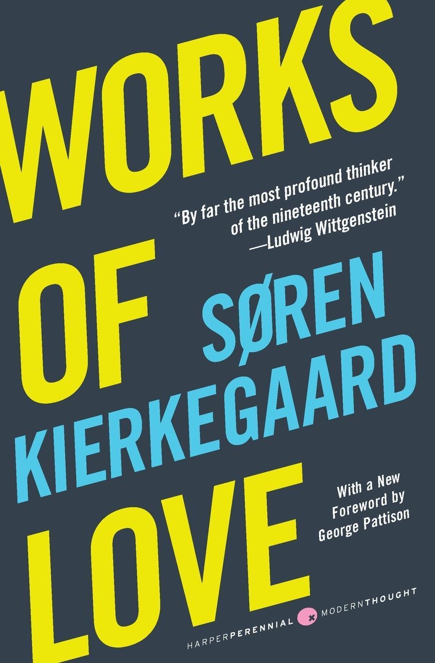 Cover: 9780061713279 | Works of Love | Soren Kierkegaard | Taschenbuch | Paperback | Englisch
