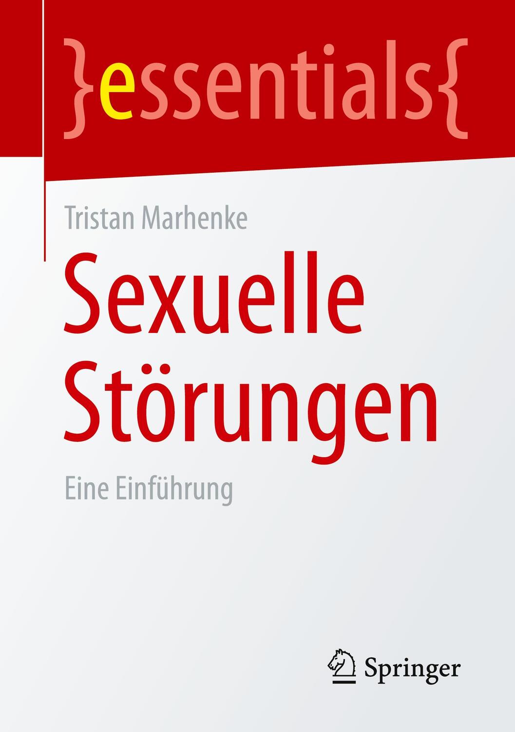 Cover: 9783658321680 | Sexuelle Störungen | Eine Einführung | Tristan Marhenke | Taschenbuch