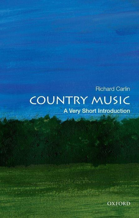 Cover: 9780190902841 | Country Music: A Very Short Introduction | Richard Carlin | Buch