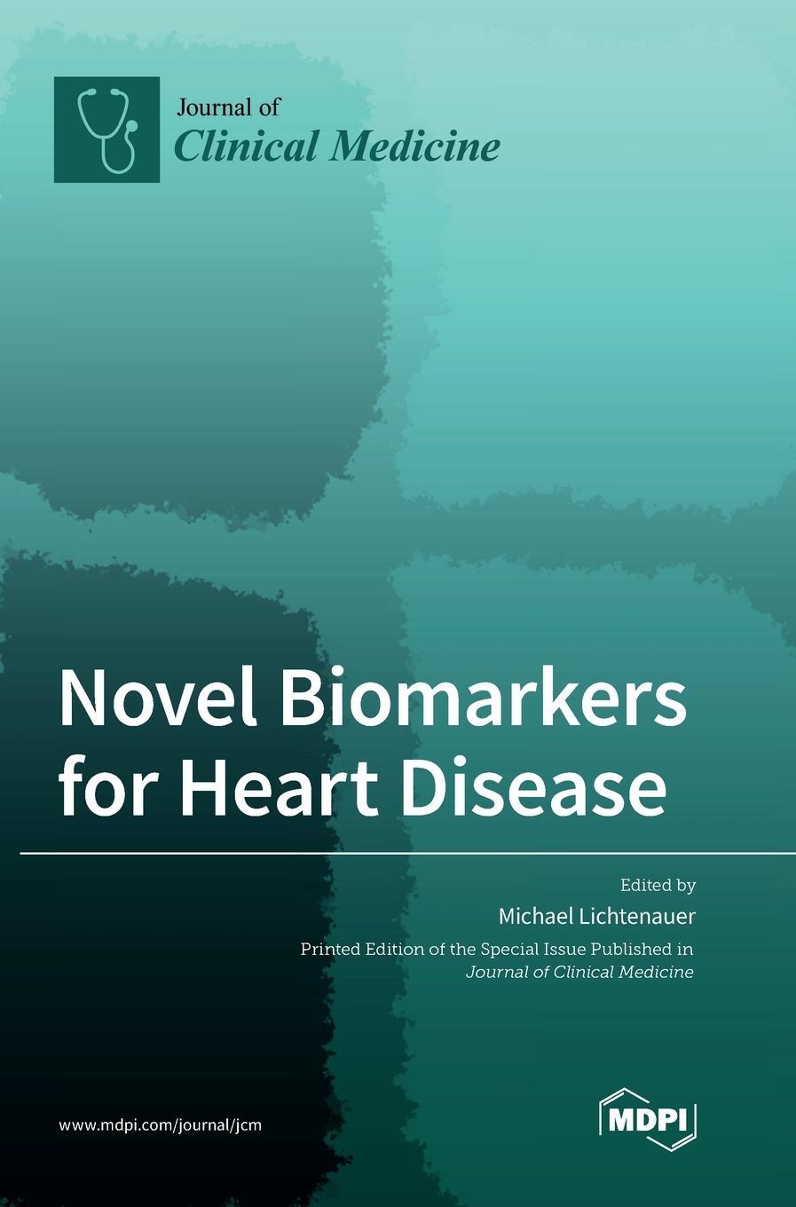 Cover: 9783039438839 | Novel Biomarkers for Heart Disease | Buch | Englisch | 2020 | MDPI AG