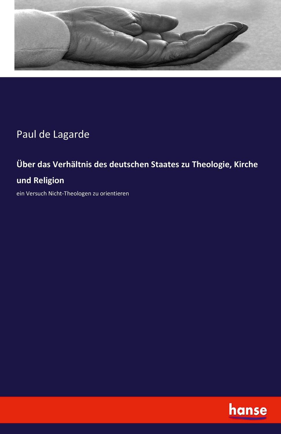 Cover: 9783743455429 | Über das Verhältnis des deutschen Staates zu Theologie, Kirche und...