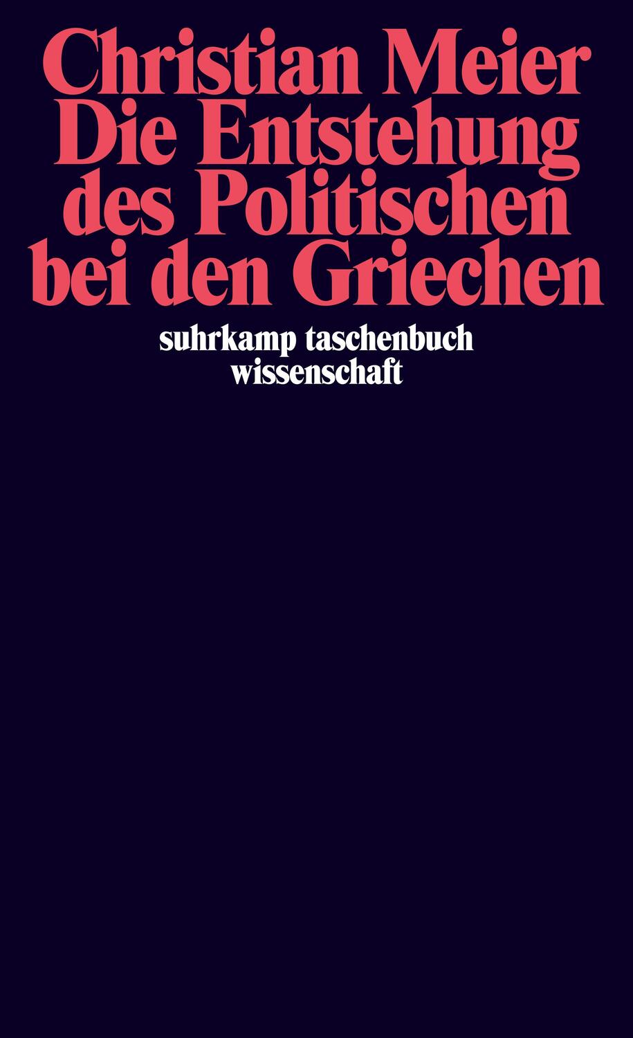 Cover: 9783518280270 | Die Entstehung des Politischen bei den Griechen | Christian Meier