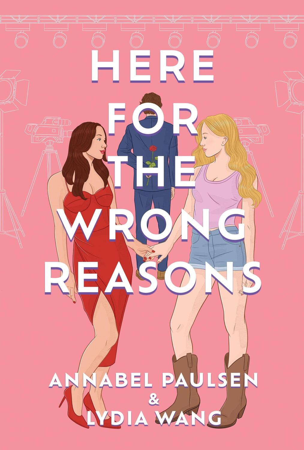 Cover: 9781035416127 | Here for the Wrong Reasons | Annabel Paulsen (u. a.) | Taschenbuch