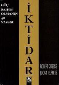 Cover: 9789752100831 | Iktidar - Güc Sahibi Olmanin 48 Yasasi | Robert Greene (u. a.) | Buch