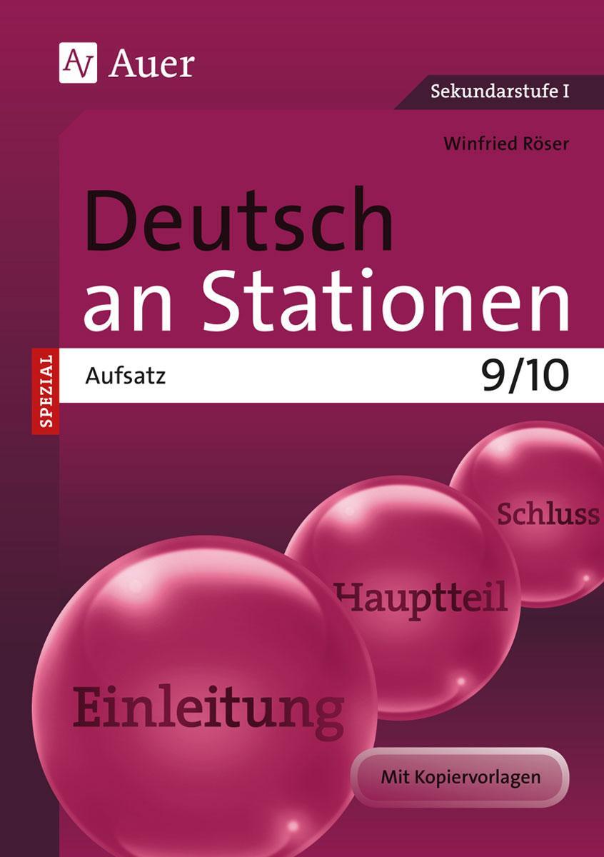 Cover: 9783403071334 | Deutsch an Stationen SPEZIAL Aufsatz 9-10 | Winfried Röser | Broschüre