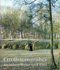 Cover: 9783899956269 | Großsteingräber zwischen Weser und Ems | Mamoun Fansa | Taschenbuch