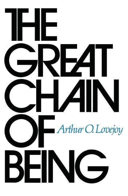 Cover: 9780674361539 | The Great Chain of Being | A Study of the History of an Idea | Lovejoy