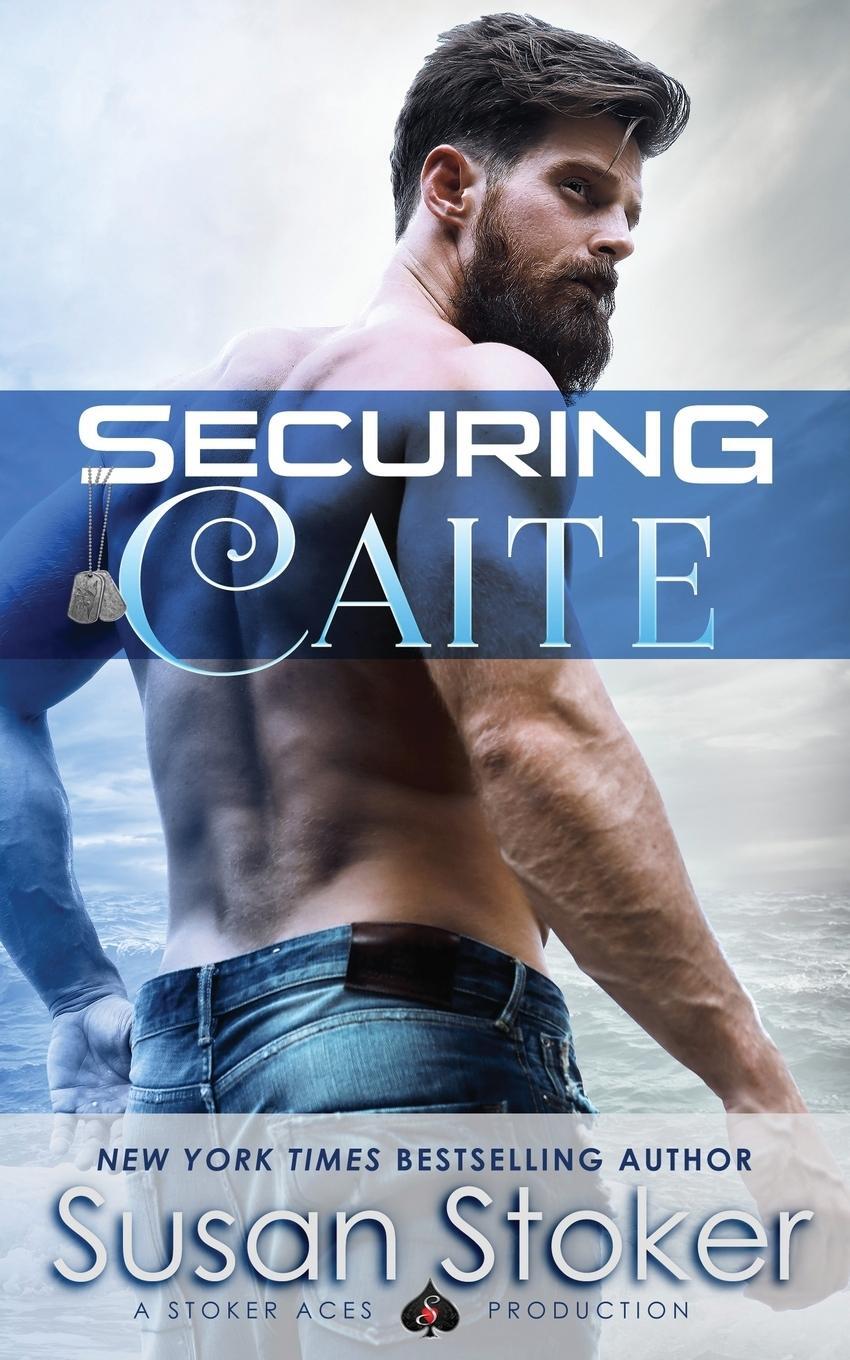 Cover: 9781943562435 | Securing Caite | Susan Stoker | Taschenbuch | Paperback | Englisch