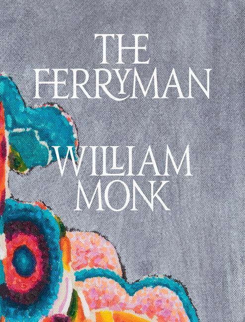 Cover: 9781948701525 | William Monk: The Ferryman | Taschenbuch | Kartoniert / Broschiert