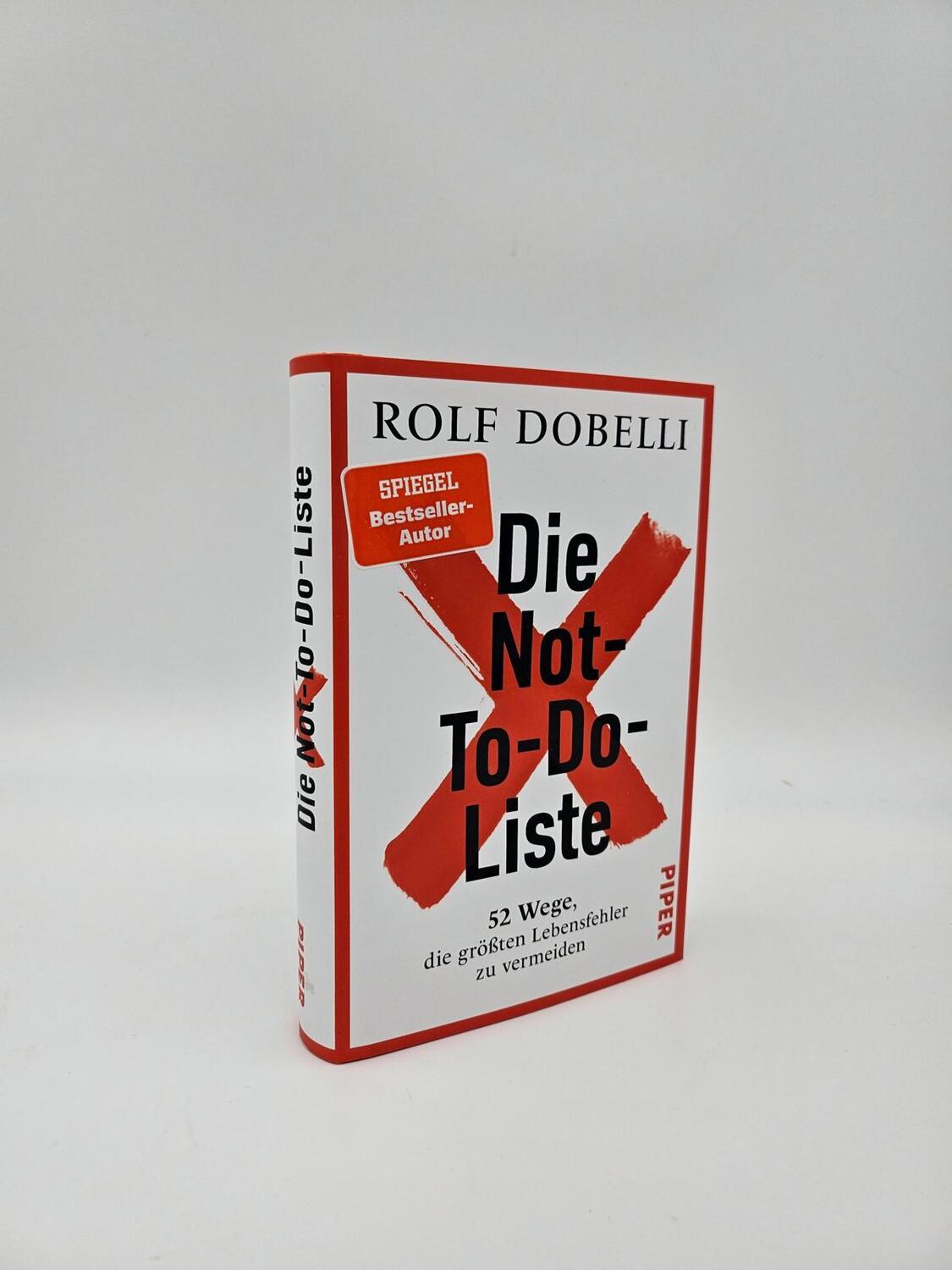 Bild: 9783492073158 | Die Not-To-Do-Liste | Rolf Dobelli | Buch | 352 S. | Deutsch | 2024