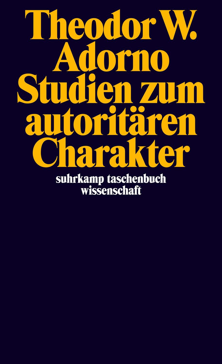 Cover: 9783518287828 | Studien zum autoritären Charakter | Theodor W. Adorno | Taschenbuch