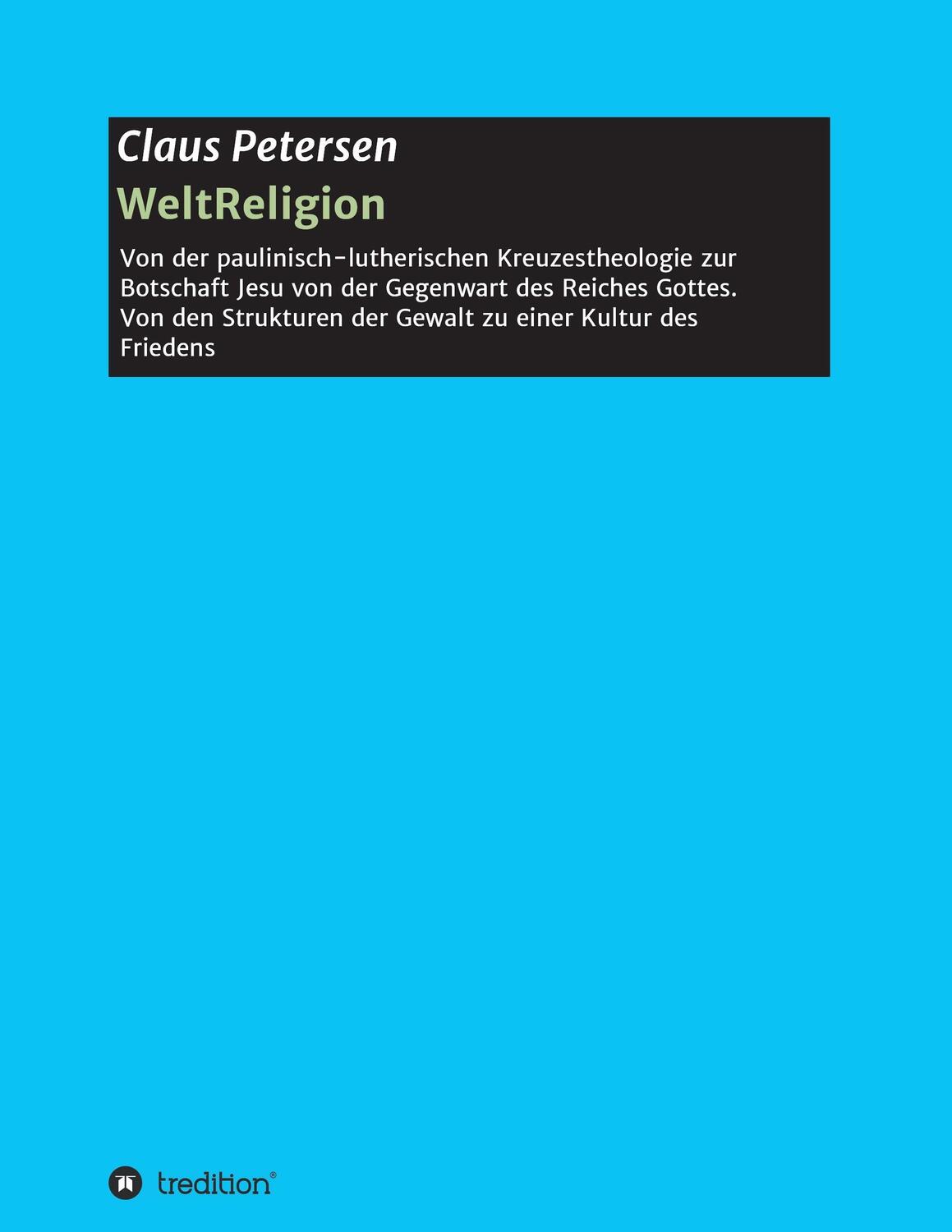 Cover: 9783734521591 | WeltReligion | Claus Petersen | Taschenbuch | Paperback | Deutsch