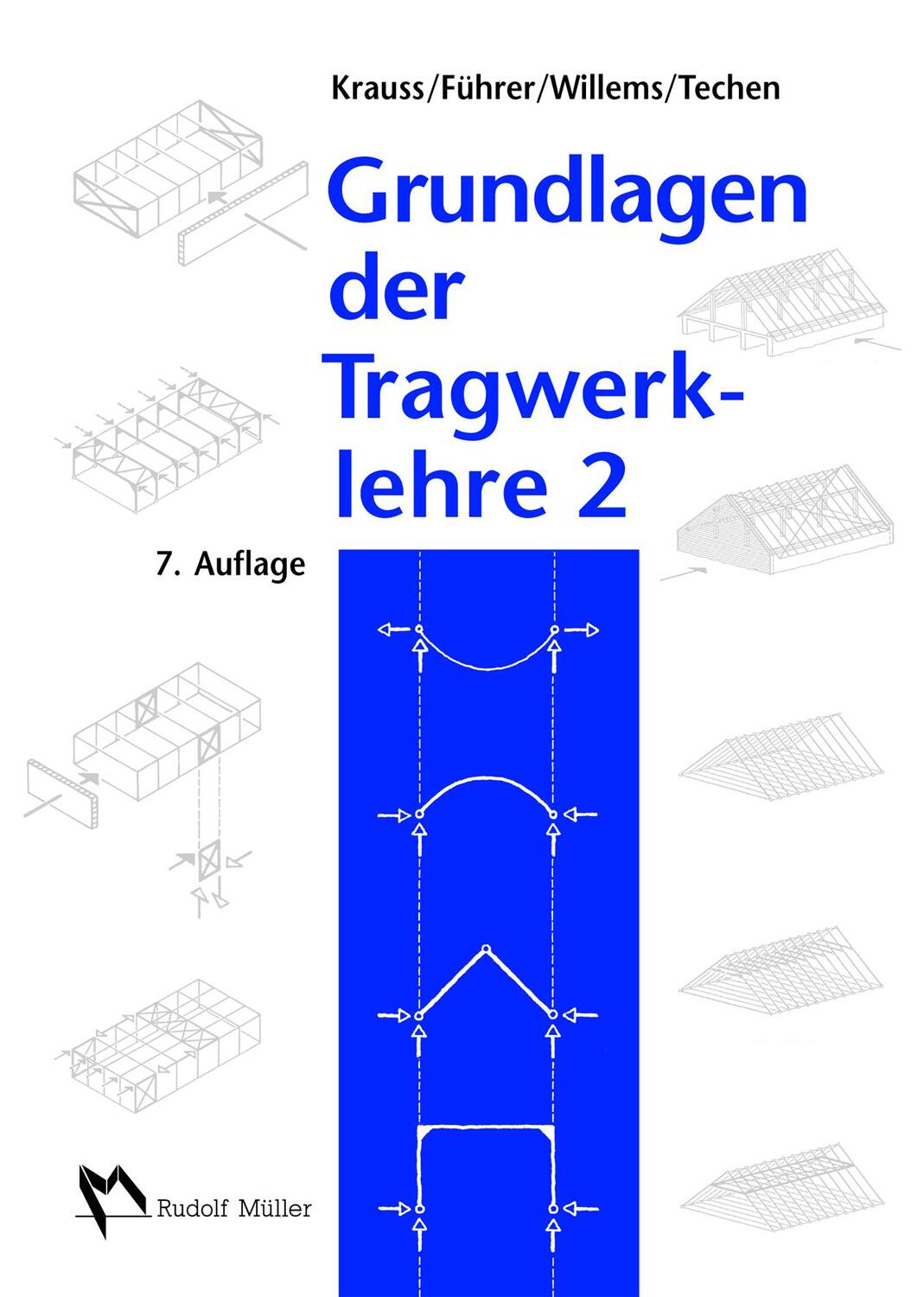 Cover: 9783481028626 | Grundlagen der Tragwerklehre 2 | Franz Krauss (u. a.) | Taschenbuch