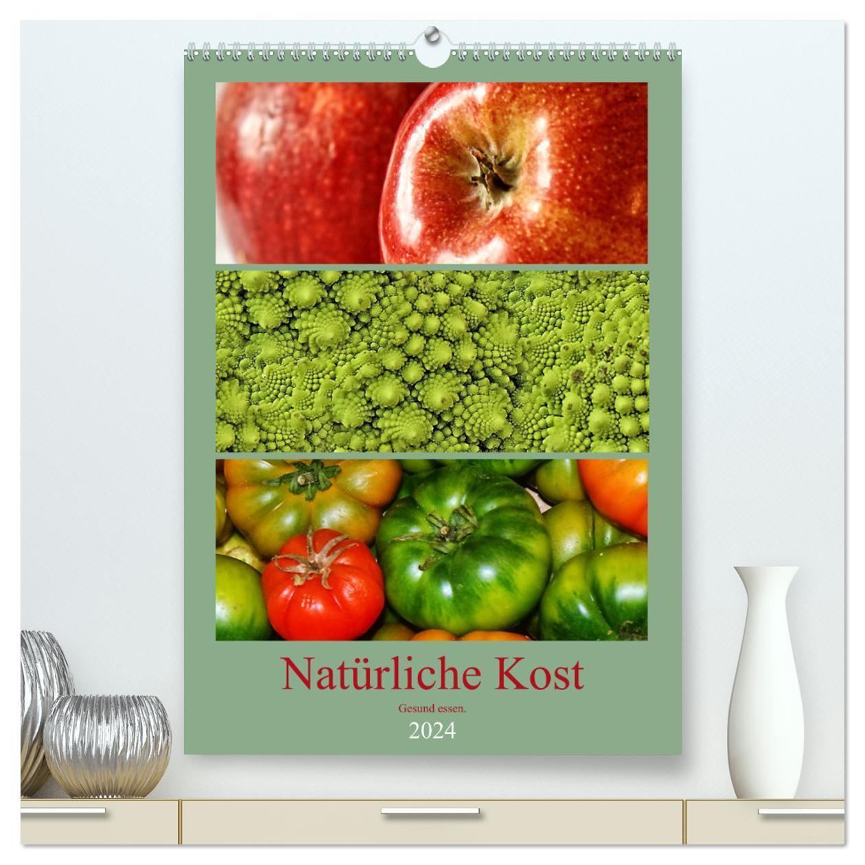 Cover: 9783383607332 | Natürliche Kost - Gesund essen 2024 (hochwertiger Premium...