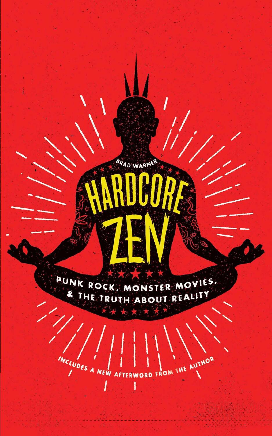 Cover: 9781614293163 | Hardcore Zen | Punk Rock, Monster Movies, and the Truth About Reality
