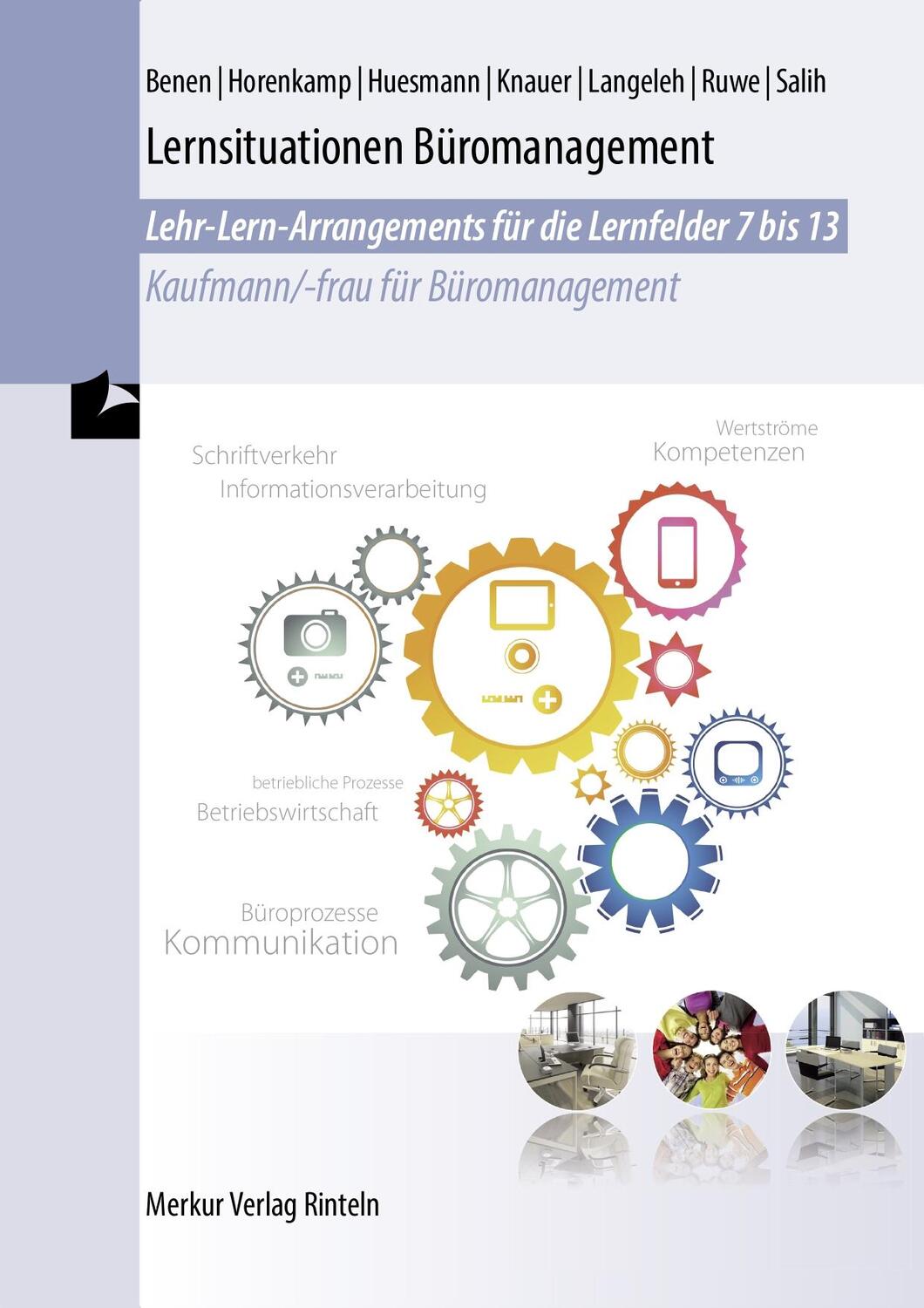 Cover: 9783812016827 | Lernsituationen Büromanagement | Sabine Knauer (u. a.) | Taschenbuch
