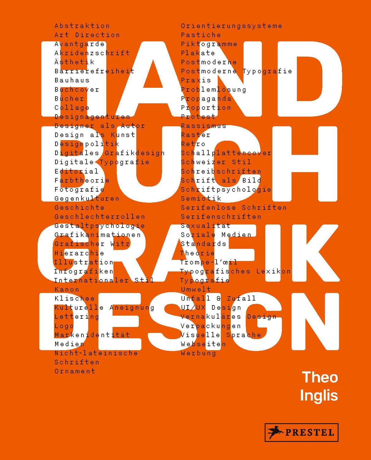 Cover: 9783791389899 | Handbuch Grafikdesign | Theo Inglis | Buch | 320 S. | Deutsch | 2023