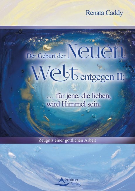 Cover: 9783843413473 | Der Geburt der Neuen Welt entgegen. .2 | Renata Caddy | Taschenbuch